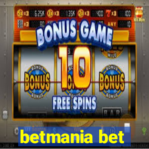 betmania bet